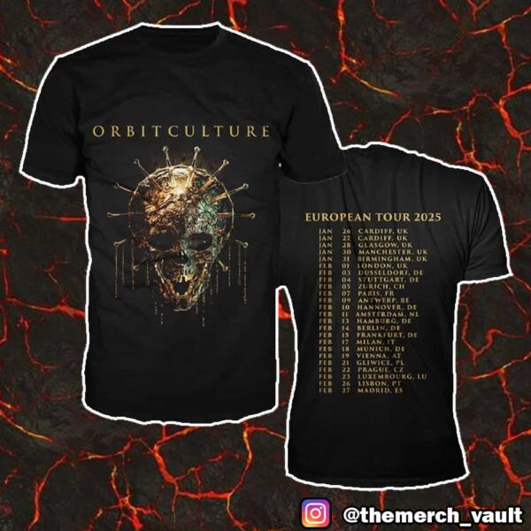 Orbit Culture European Tour 2025 Golden Skull Tour Dates Print On Back Unisex T-Shirt