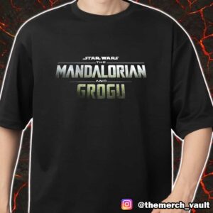 Star Wars The Mandalorian And Grogu May 22 2026 Logo Merch Unisex T-Shirt