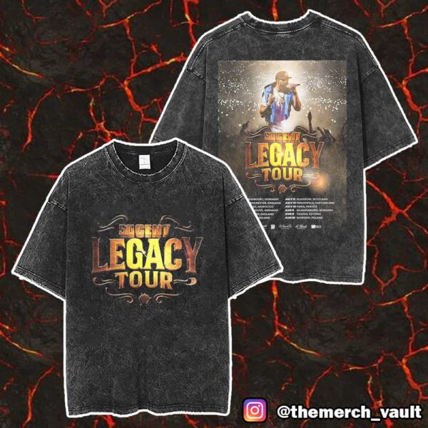 50 Cent Legacy Tour 2025 Hitting Europe This Summer Poster Tour Dates Unisex Two Sided Washed T-Shirt