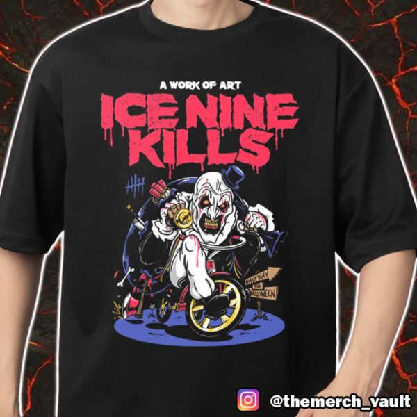 A Work Of Art Ice Nine Kills Tricycle Of Torture Half Way To Halloween 2025 Merch Unisex T-Shirt