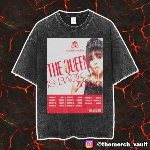 Alessandra The Queen Is Back Tour 2025 Poster Tour Dates Vintage Washed Unisex T-Shirt