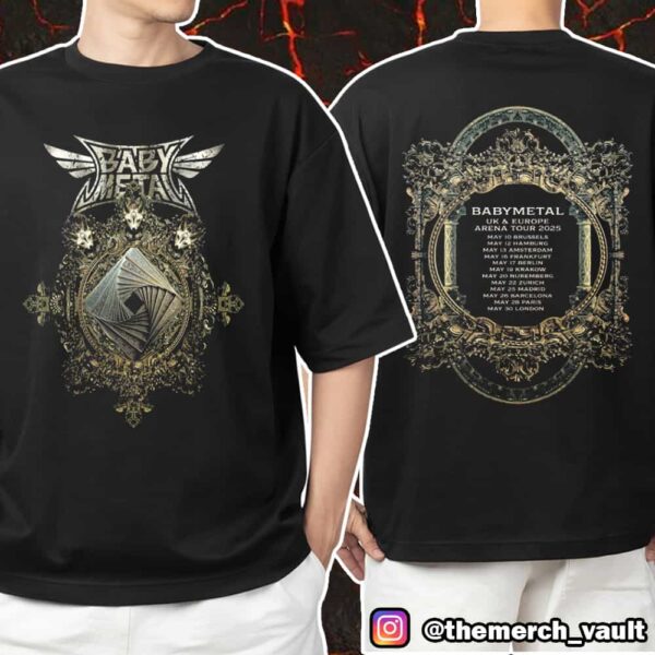 Babymetal UK Europe Arena Tour 2025 With Tour Dates Iron Trinity Tee Version Unisex T-Shirt Merchandise