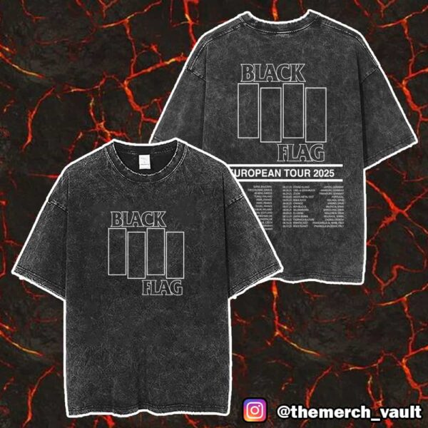 Black Flag European Tour 2025 Tour Dates Backprint Merch Unisex Two Sided Washed T-Shirt