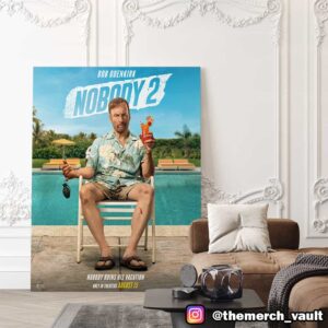 Bob Odenkrik Nobody 2 Poster Movie August 15 2025 Nobody Ruins His Vacation Poster Canvas Home Decor