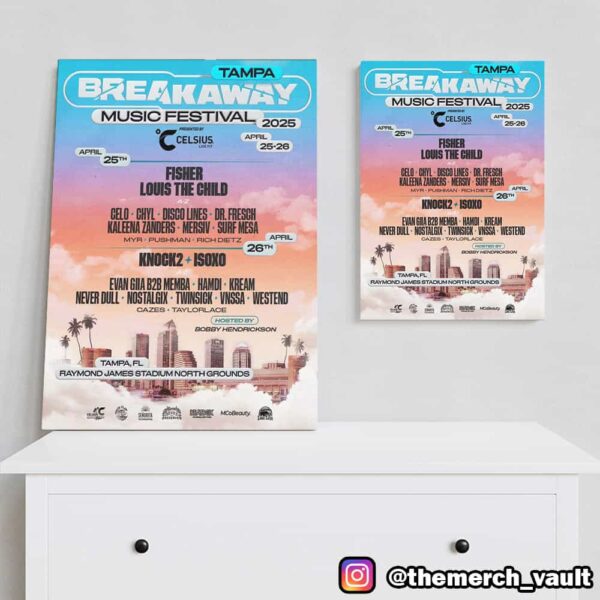 Breakaway Festival Tampa 2025 Poster Lineup April 25-26 At Tampa FL Raymond James Stadium North Grounds Poster Canvas