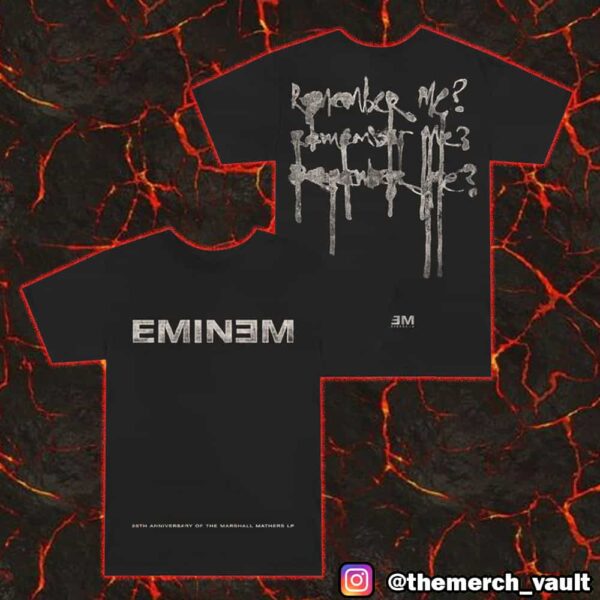 Eminem MMLP25 Remember Me 25th Anniversary Of The Marshall Mathers LP Unisex Merch T-Shirt