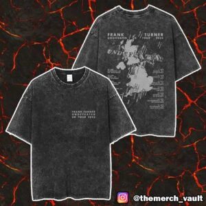 Frank Turner Undefeated UK Tour 2025 Tour Dates Print On Back Unisex Washed T-Shirt