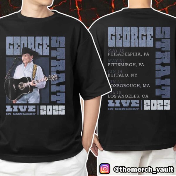 George Strait Live In Concert 2025 Black Photo Tour Dates Unisex T-Shirt Merchandise