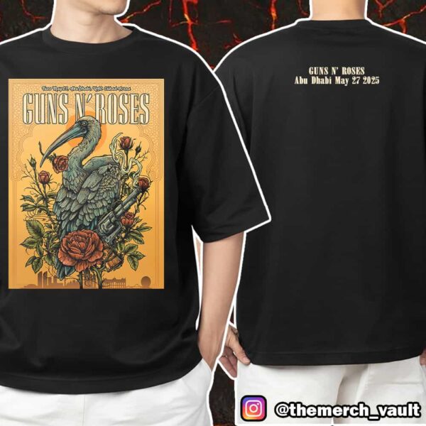 Guns N’ Roses Poster Event Tour May 27 2025 At Abu Dhabi UAE Etihad Arena Unisex T-Shirt Merchandise