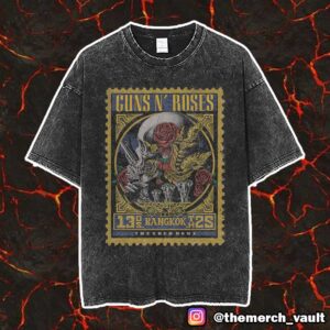 Guns N’ Roses Tour Poster At Thunder Dome Muang Thong Thani In Bangkok Thailand May 13 2025 Vintage Washed Unisex T-Shirt