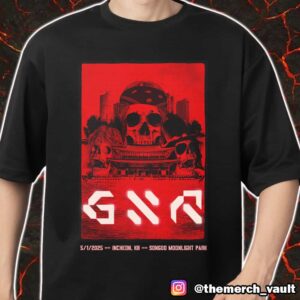 Guns N’ Roses Tour Poster May 1 2025 At Incheon Korea Songdo Central Park Because What You Want And What You Get Are Two Completely Different Things Tour Merch Unisex T-Shirt