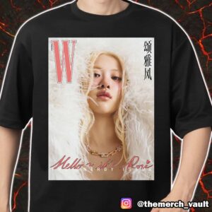 Hello It’s Rose The Energy Issue For W China Magazine Cover Ver 2 Merch Unisex T-Shirt