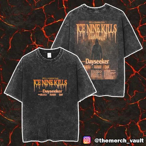 Ice Nine Kills Hell Of A Summer Tour Horrowood With Dayseeker x Kim Dracula x The Funeral Potrait x Mest Tour Dates Poster 2025 Merch Unisex Two Sided Washed T-Shirt