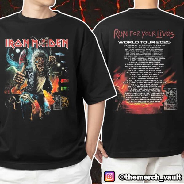 Iron Maiden Run For Your Lives 2025 World Tour Eddie Wants To Axe You A Question Artwork With Tour Dates Backprint Unisex T-Shirt Merchandise