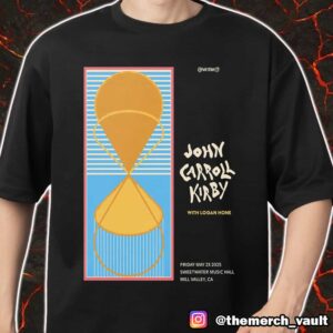 John Carrol Kirby With Logan Hone May 23 2025 At Sweetwater Music Hall Mill Valley CA Poster Artwork By George Gillies Merch Unisex T-Shirt