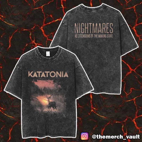 Katatonia Nightmares As Extensions Of The Waking State Merch Unisex Two Sided Washed T-Shirt