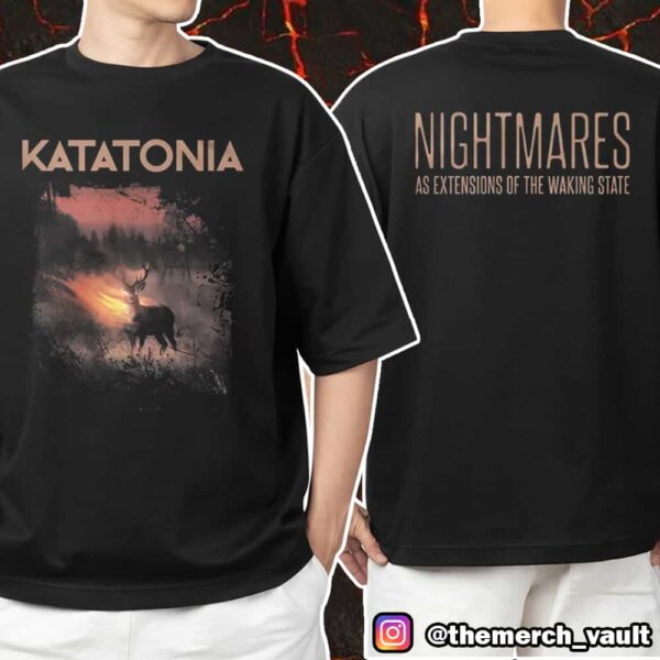 Katatonia Nightmares As Extensions Of The Waking State Unisex T-Shirt Merchandise