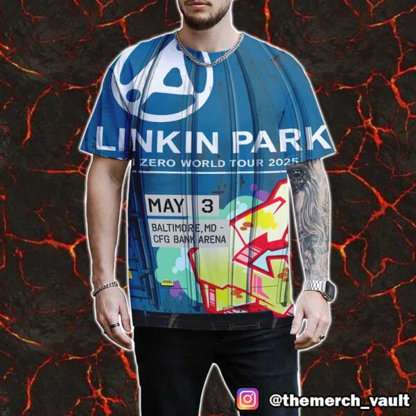 Linkin Park From Zero World Tour 2025 May 3 Baltimore At CFG Bank Arena Poster Art By Tim Conlon All Over Print Graphic Tee