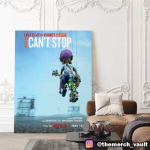 Love Death Robots Can’t Stop Movie Netflix Poster May 15 2025 Poster Canvas Home Decor