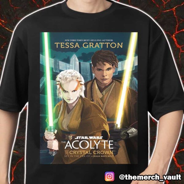 New York Times Best-Selling Author Tessa Gratton The Acolyte Star Wars New Cover Art For Upcoming Novel Merch Unisex T-Shirt