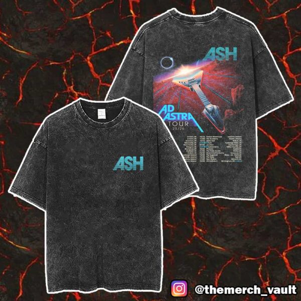 Official ASH Band Ad Astra Tour 2025-26 Poster Tour Dates Backprint Merch Unisex Two Sided Washed T-Shirt