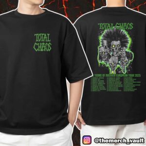 Official Band Total Chaos 35 Years Of Mayhem European Tour 2025 Tour Dates Print On Back Unisex T-Shirt Merchandise