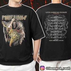 Official EMP Powerwolf Latin American Crusade Tour 2025 With Tour Dates Print On Back Unisex T-Shirt Merchandise