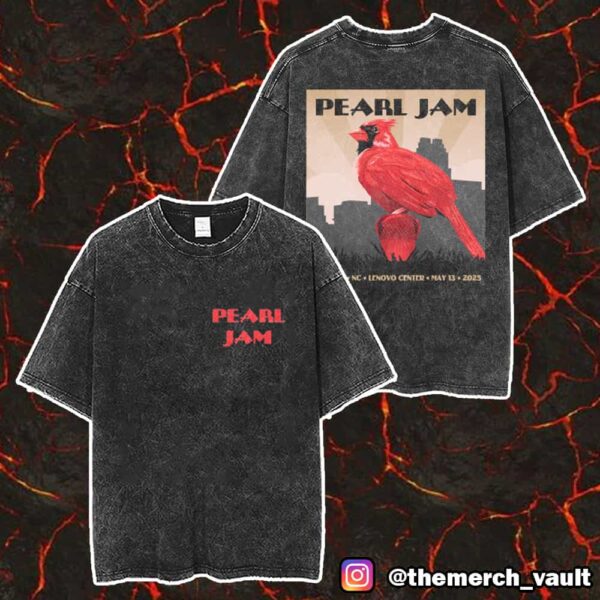 Pearl Jam Dark Matter Tour With Teen Jesus And The Jean Teasers May 13 2025 At Lenovo Center Raleigh NC Event Tee Unisex Washed T-Shirt