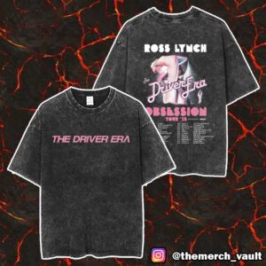 The Driver Era Obsesion World Tour 2025 With Vale Tour Dates Backprint Merch Unisex Two Sided Washed T-Shirt