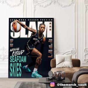 The New Kid On In New York 2025 WNBA Season Preview SLAM Cover Magazine Natasha Cloud Seafoam Skies Issue 256 Poster Canvas Home Decor