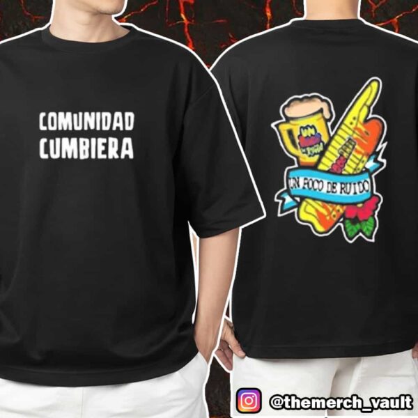 Un Poco De Ruido At Movistar Arena Buenos Aires Argentina May 14 2025 Comunidad Cumbiera Unisex T-Shirt Merchandise