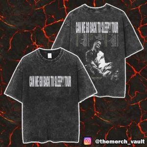 WesGhost Can We Back To Sleep Tour 2025 Tour Dates Backprint Merch Unisex Two Sided Washed T-Shirt