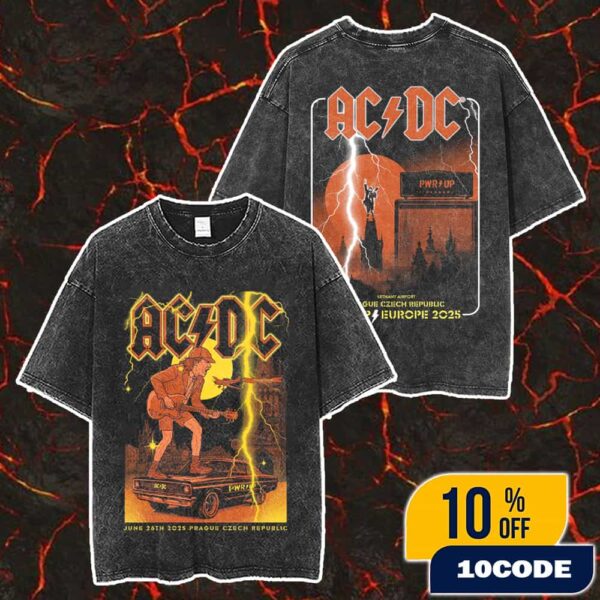 AC/DC PWR UP Europe Tour June 26th 2025 At Letnany Airport Prague Czech Republic Tour Tee Artwork Merch Unisex Two Sided Washed T-Shirt