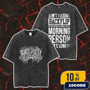 Arm’s Length New Merch Arrivals 2025 Don’t Flipping Backflip Two Sides Washed Unisex T-Shirt