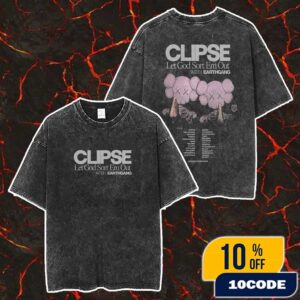 Clipse Let God Sort Em Out With EARTHGANG August Tour Dates 2025 Poster Merch Unisex Two Sided Washed T-Shirt