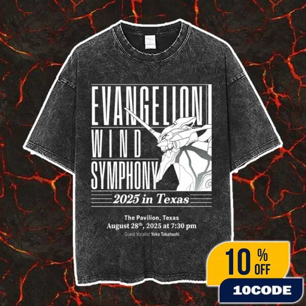 Evangelion Wind Symphony 2025 North America Debut In The Pavilion Texas August 28th 2025 Guest Vocalist Yoko Takahashi Vintage Washed Unisex T-Shirt