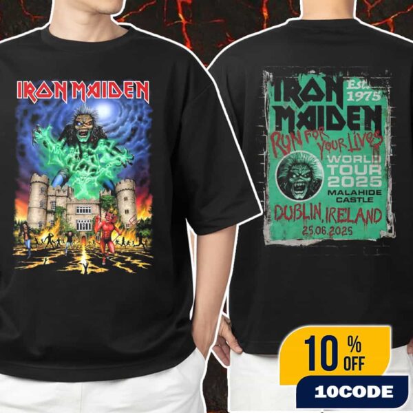 Iron Maiden Run For Your Lives Tour 2025 Event Tee Malahide Castle Dublin Ireland June 25 2025 Double Sides Unisex T-Shirt Merchandise