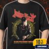 Judas Priest The Shield Of Pain Tour 2025 Logo With Full Tour Itinerary Backprint Unisex T-Shirt Merchandise