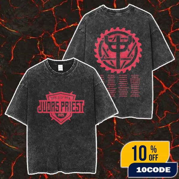 Judas Priest The Shield Of Pain Tour 2025 Logo With Full Tour Itinerary Backprint Merch Unisex Two Sided Washed T-Shirt