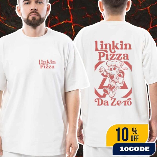 Linkin Park Linkin Pizza Da Zero Pop Up And Pizzeria New Merch Arrivals June 23 2025 Unisex Two Sides T-Shirt