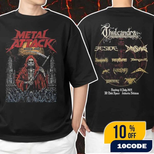 Metal Attack Festival 2025 At M Blok Space Jakarta Selatan With Line Up Backprint Unisex T-Shirt Merchandise