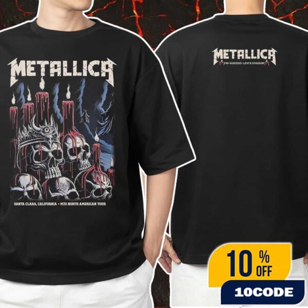 Metallica M72 Santa Clara First Night North American Tour June 20 2025 At Levi’s Stadium California Poster Artwork By Brandon Heart Show Print Tee Two Sides Unisex T-Shirt