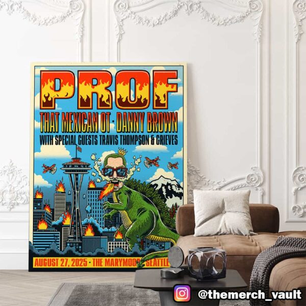 PROF That Mexican OT Danny Brown With Special Guests Travis Thompson And Grieves August 27 2025 At The Marymoor Seattle WA Poster Canvas Home Decor