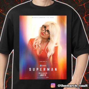 Superman Mikaela Hoover As Cat Grant July 11 2025 DC Studios Merch Unisex T-Shirt
