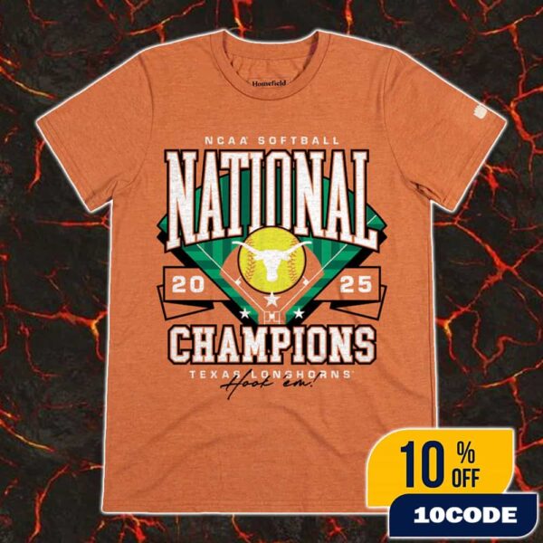Texas Longhorns Homefield 2025 NCAA Softball Women’s College World Series Champions Unisex Merchandise T-Shirt