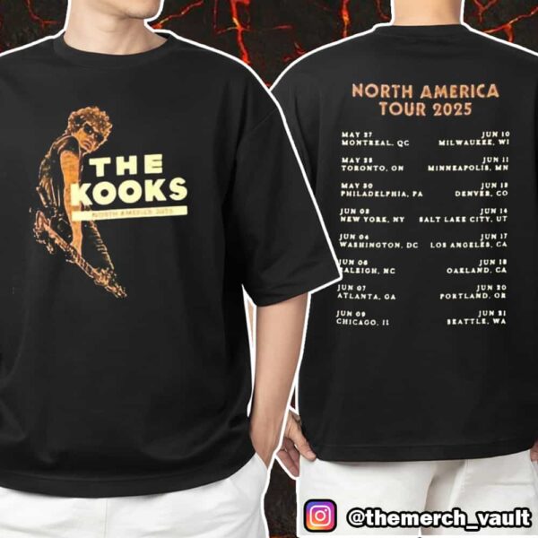 The Kooks North America Tour 2025 With Tour Dates Backprint Unisex T-Shirt Merchandise