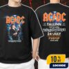 AC/DC PWR UP Event Tour Tallinn 2025 You’ve Been Thunderstruck 24 July 2025 Merch Tee At Tallinn Song Festival Grounds Estonia Unisex T-Shirt Merchandise