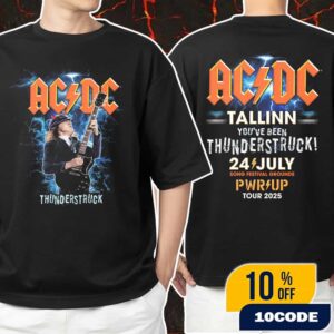 AC/DC PWR UP Event Tour Tallinn 2025 You’ve Been Thunderstruck 24 July 2025 Merch Tee At Tallinn Song Festival Grounds Estonia Unisex T-Shirt Merchandise