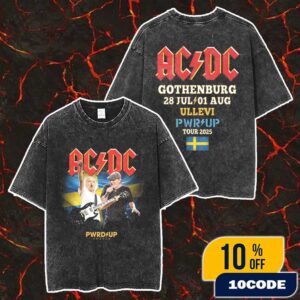 AC/DC PWR UP Sweden Event Tour Tee At Ullevi Stadium Gothenburg 28 July And 1 August 2025 Merch Unisex Two Sided Washed T-Shirt