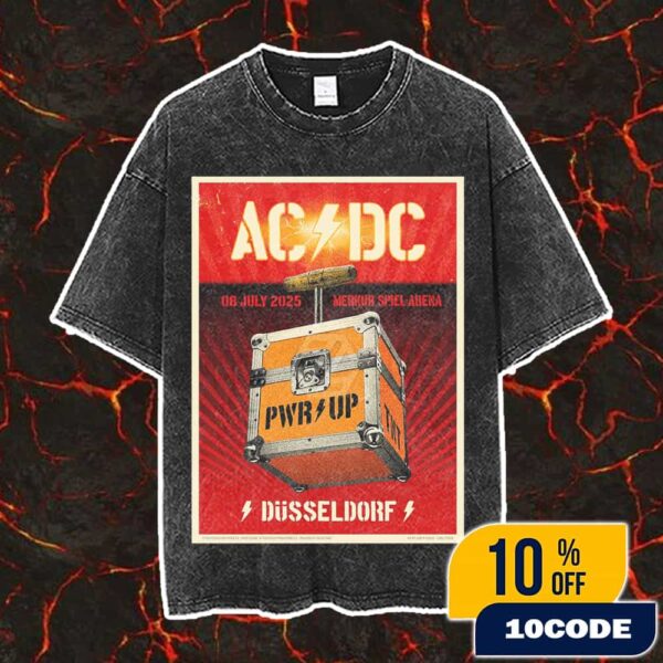 AC/DC PWR UP Tour July 8 2025 At Merkur Spiel Arena Dusseldorf Poster Concert Artwork By Lars P Krause Douze Vintage Washed Unisex T-Shirt